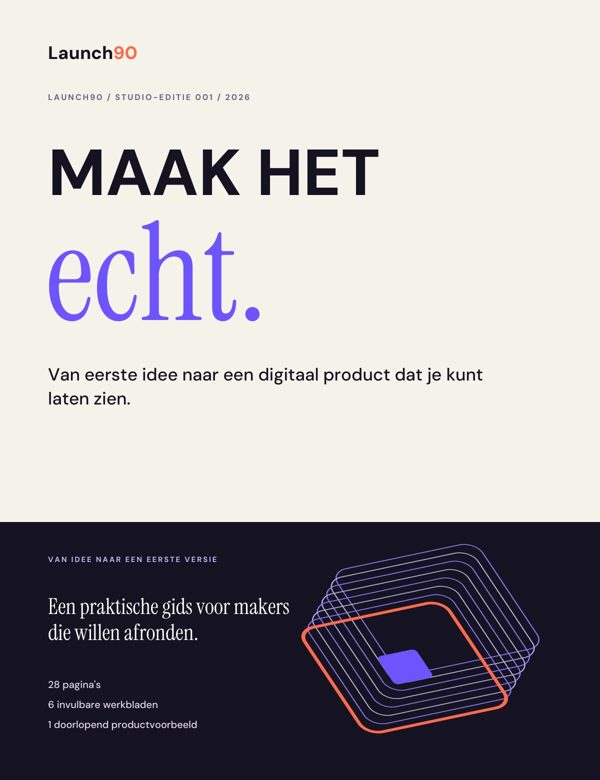 Maak het echt. — Studio-editie 001 · Nederlands